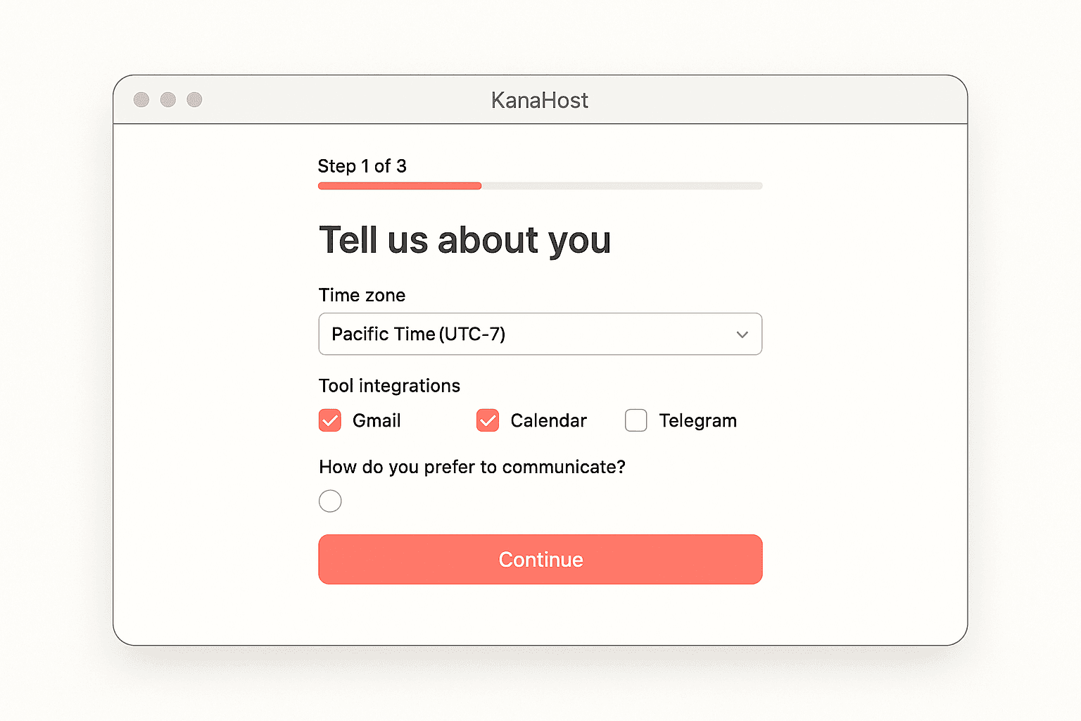 KanaHost onboarding questionnaire — a 3-minute form to configure your AI assistant preferences and tools