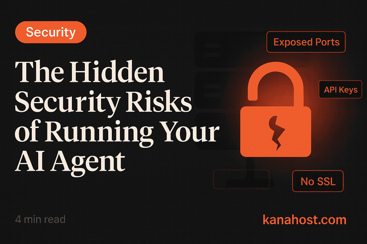 The Hidden Security Risks of Running Your Own AI Agent — Kana Blog