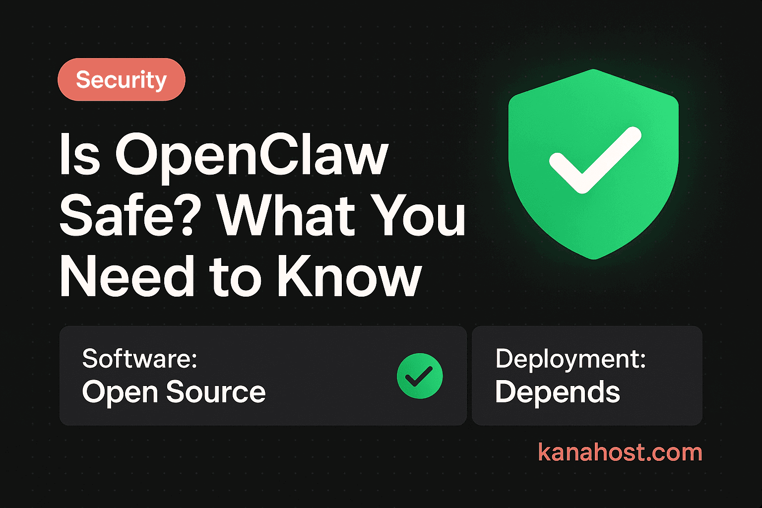 Is OpenClaw Safe? What You Need to Know โ Kana Blog